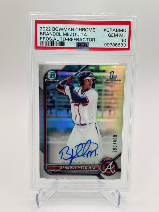 Brandol Mezquita 2022 1st Bowman Chrome Refractor Auto 299/499 PSA 10